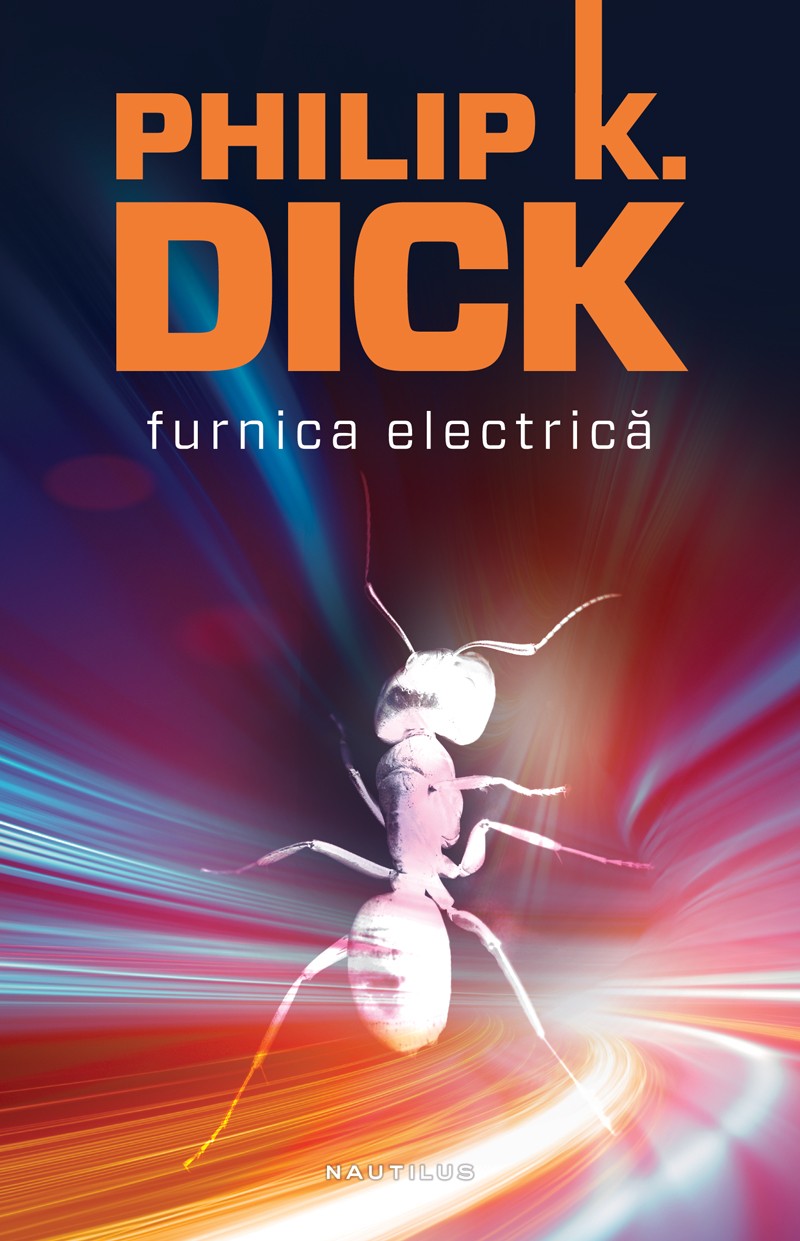 eBook Furnica electrica - Philip K. Dick