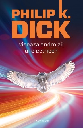 eBook Viseaza androizii oi electrice? - Philip K. Dick