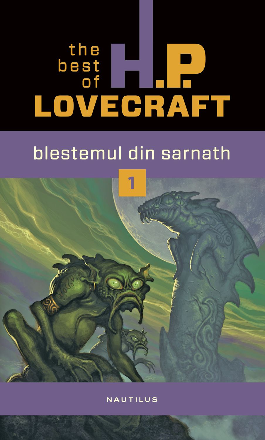 eBook Blestemul din Sarnath. The best of H.P. Lovecraft. Vol.1 - H.P. Lovecraft