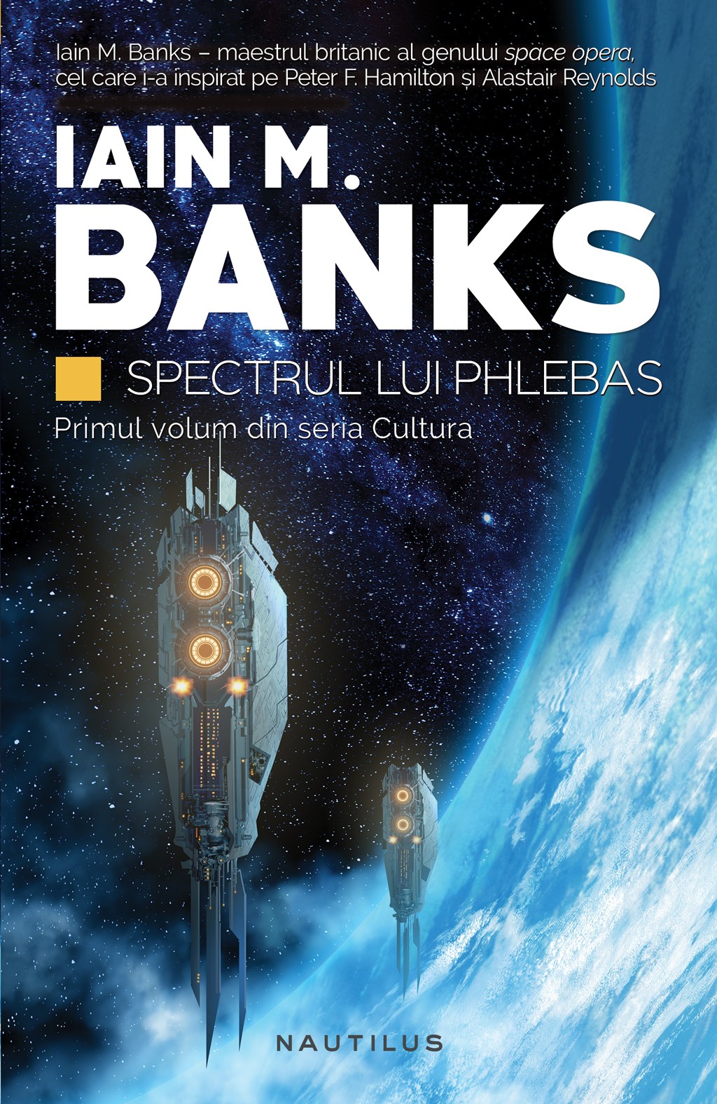 eBook Spectrul lui Phlebas. Seria Cultura. Partea 1 - Iain M. Banks
