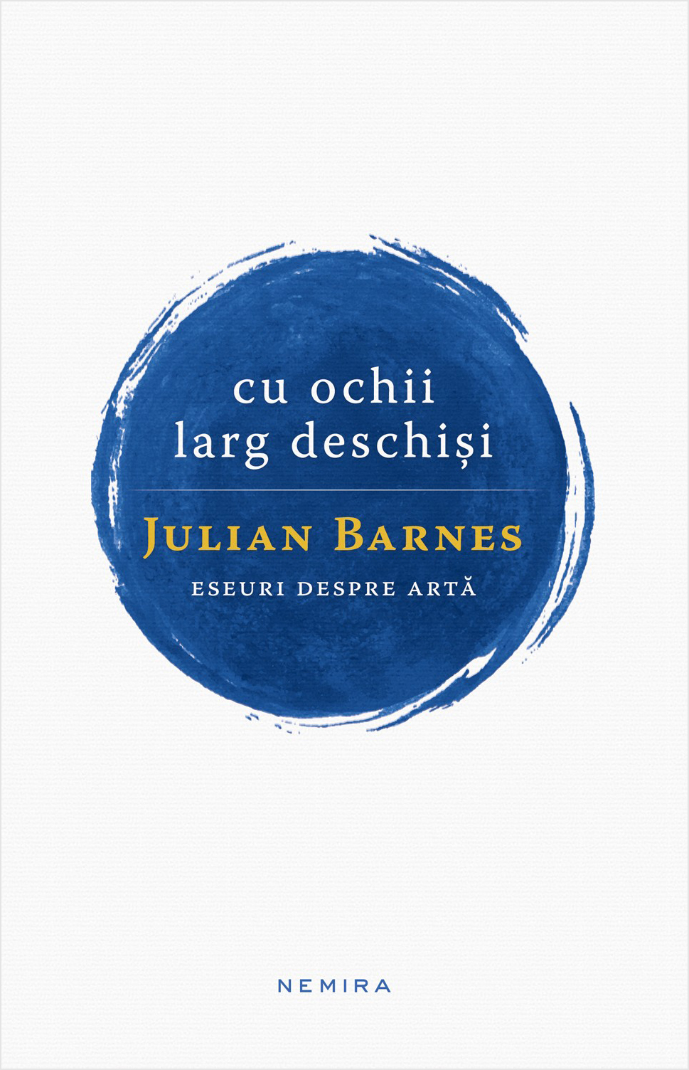 eBook Cu ochii larg deschisi - Julian Barnes