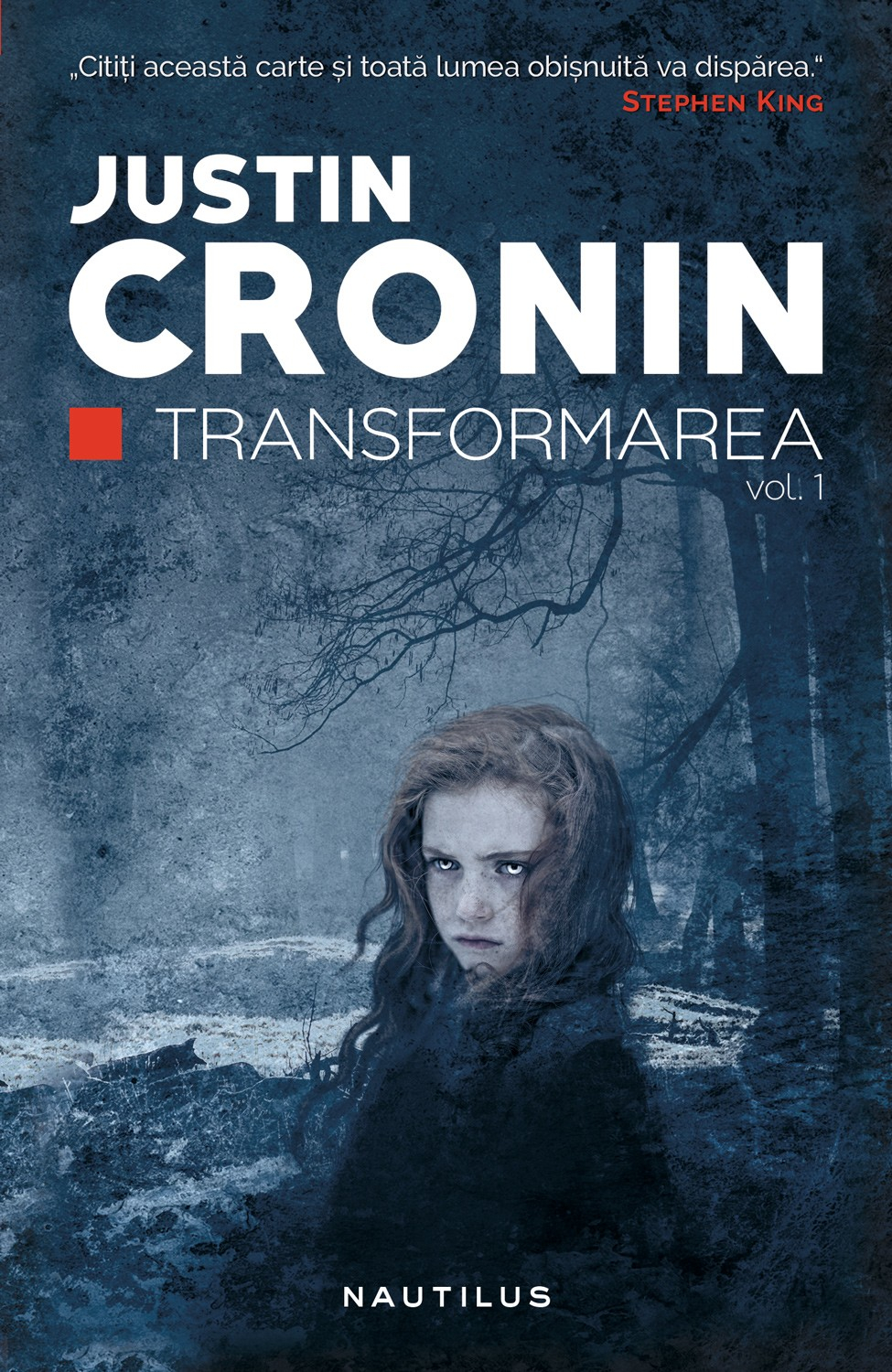 eBook Transformarea. Trilogia Transformarea. Vol.1 - Justin Cronin