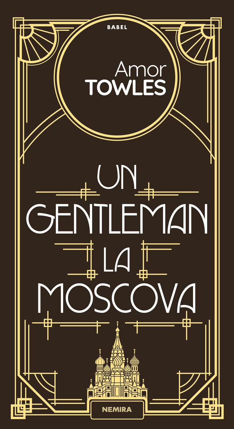 eBook Un gentleman la Moscova - Amor Towles