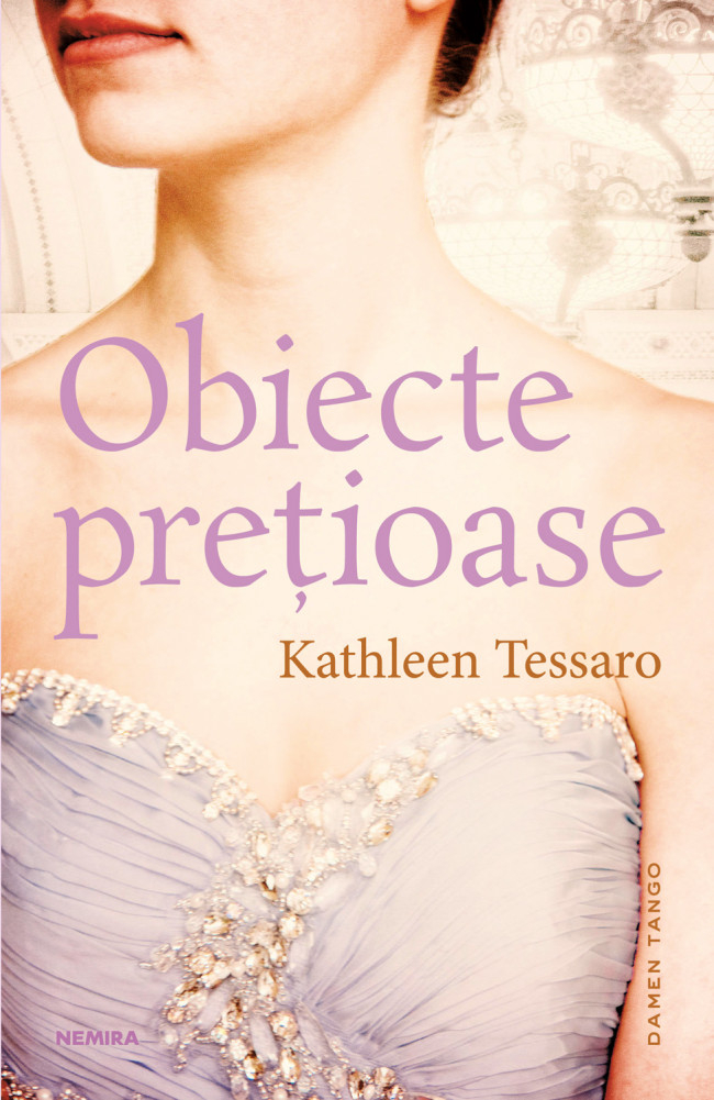 eBook Obiecte pretioase - Kathleen Tessaro