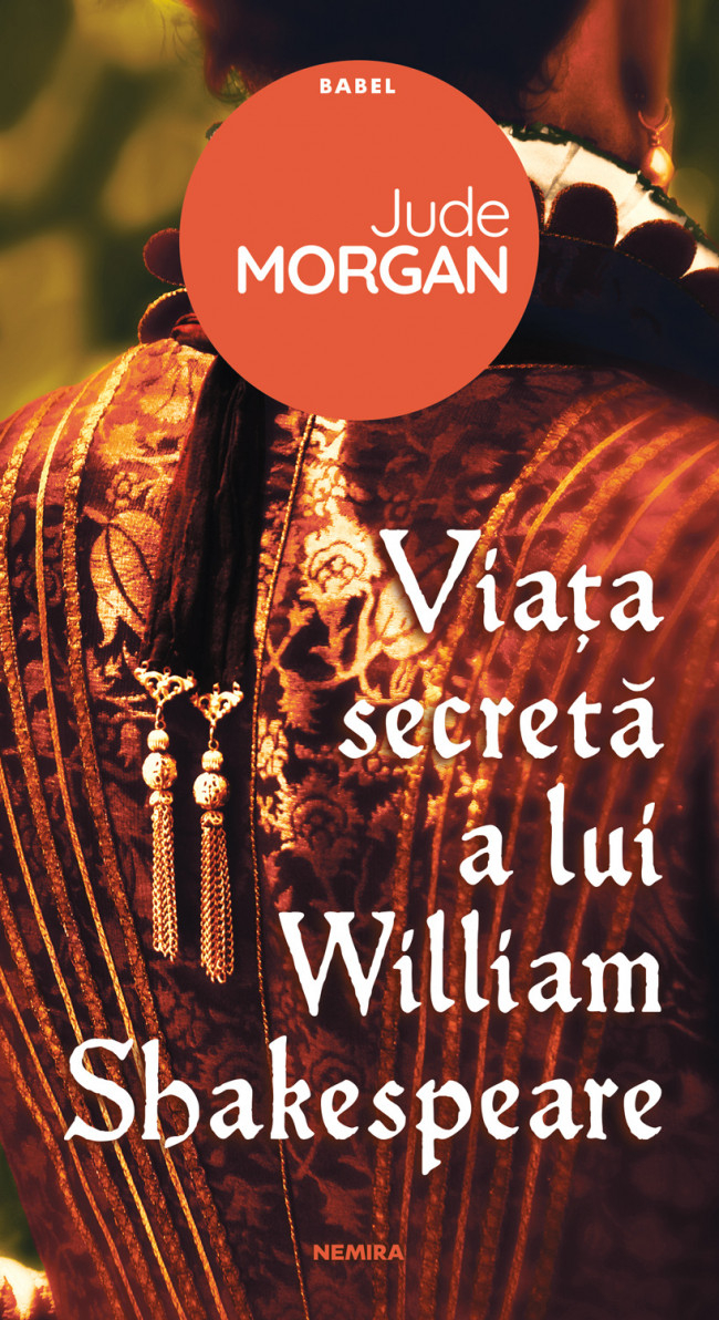 eBook Viata secreta a lui William Shakespeare - Jude Morgan