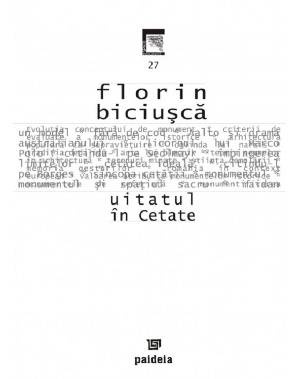 Uitatul in Cetate - Florin Biciusca