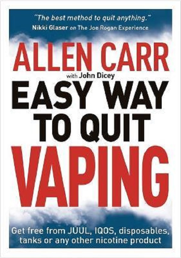 Allen Carr's Easy Way to Quit Vaping -  Allen Carr, John Dicey
