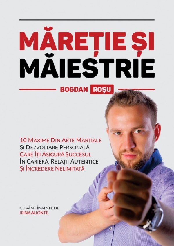 Maretie si maiestrie - Bogdan Rosu