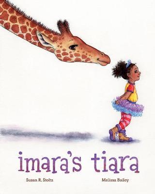 Imara's Tiara - Susan R. Stoltz