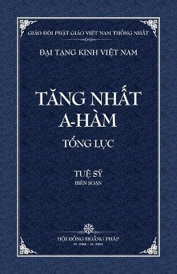 Thanh Van Tang: Tang Nhat A-ham Tong Luc - Bia Mem - Tue Sy