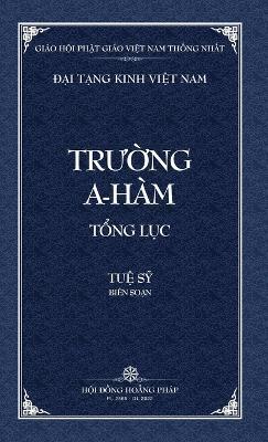 Thanh Van Tang: Truong A-ham Tong Luc - Bia Cung - Tue Sy