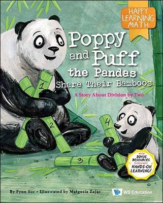 Poppy and Puff the Pandas Share Their Bamboos: A Story about Division by Two - Fynn Sor