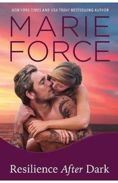 Coperta cărții 'Resilience After Dark - Marie Force'