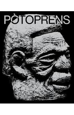 Coperta cărții 'Pòtoprens: The Urban Artists of Port-Au-Prince - Leah Gordon'