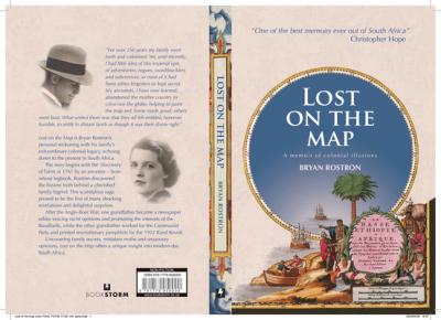Lost on the Map: A Memoir of Colonial Illusions - Bryan Rostron