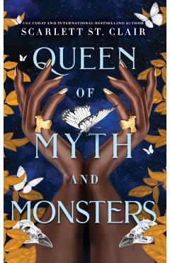 Queen of Myth and Monsters - Scarlett St Clair