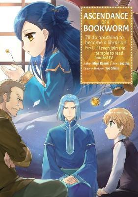 Ascendance of a Bookworm (Manga) Part 2 Volume 4 - Miya Kazuki