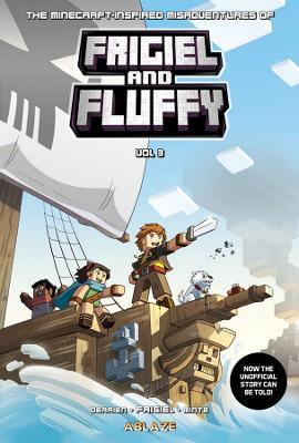 Minecraft Inspired Misadventures Frigiel & Fluffy, Vol. 3 - Jean-christophe Derrien