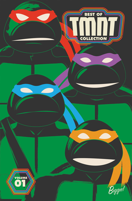 Best of Teenage Mutant Ninja Turtles Collection, Vol. 1 - Kevin Eastman