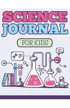 Coperta cărții 'Science Journal For Kids - Speedy Publishing Llc'