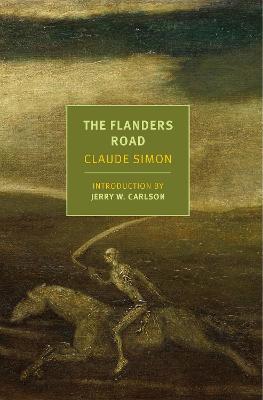 The Flanders Road - Claude Simon