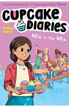 MIA in the Mix the Graphic Novel: Volume 2 - Coco Simon