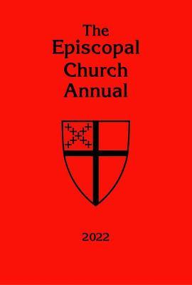 The Episcopal Church Annual 2022 - Church Publishing