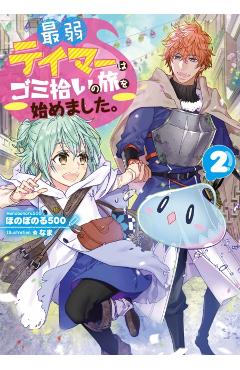 The Weakest Tamer Began a Journey to Pick Up Trash (Light Novel) Vol. 2 - Honobonoru500