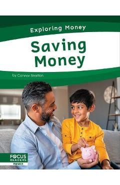 Poza produsului Saving Money - Connor Stratton
