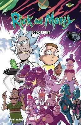 Rick and Morty Book Eight: Deluxe Editionvolume 8 - Kyle Starks