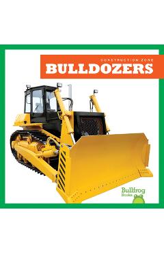 Poza produsului Bulldozers - Rebecca Pettiford