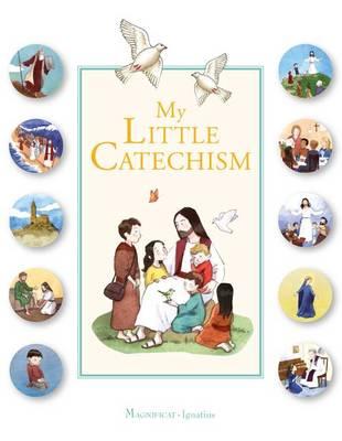 My Little Catechism - Guillaume De Menthiere