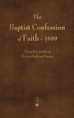 The Baptist Confession of Faith 1689 - Various