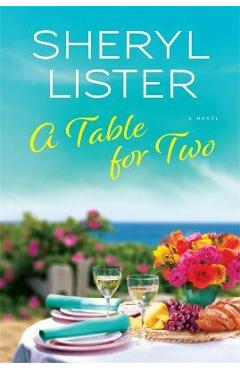 Coperta cărții 'A Table for Two - Sheryl Lister'