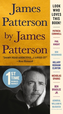 James Patterson by James Patterson: The Stories of My Life - James Patterson