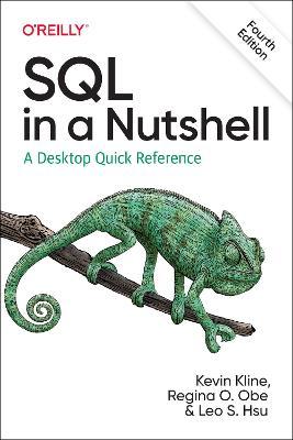 SQL in a Nutshell: A Desktop Quick Reference - Kevin Kline