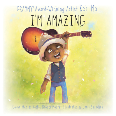 I'm Amazing - Keb' Mo'