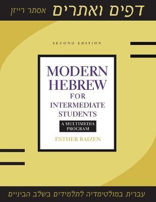 Modern Hebrew for Intermediate Students: A Multimedia Program - Esther Raizen