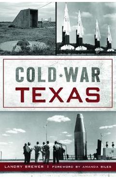 Poza produsului Cold War Texas - Landry Brewer
