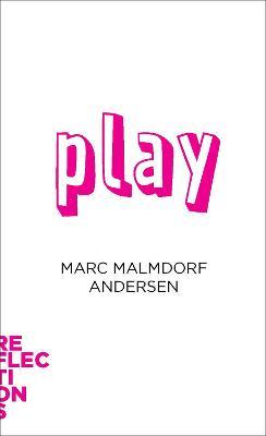 Play - Marc Malmdorf Andersen