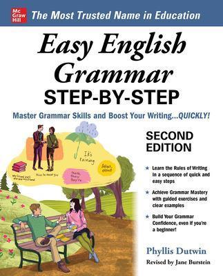 Easy English Grammar Step-By-Step, Second Edition - Phyllis Dutwin