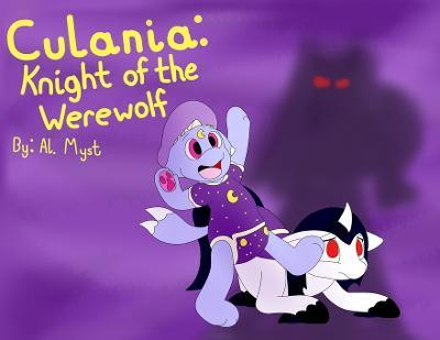 Culania: Knight of the Werewolf - Al C. Myst