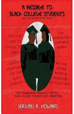 Coperta cărții 'A Message To Black College Students - Jerjuan Howard'