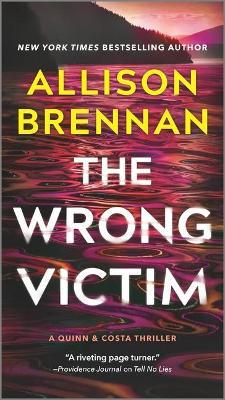 The Wrong Victim - Allison Brennan