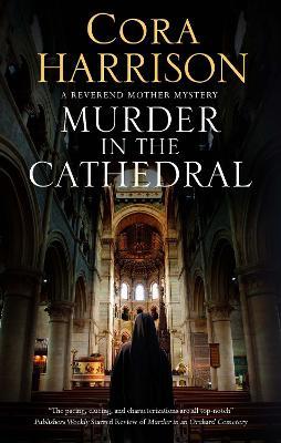 Murder in the Cathedral - Cora Harrison