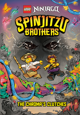 Spinjitzu Brothers #4: The Chroma's Clutches (Lego Ninjago) - Random House