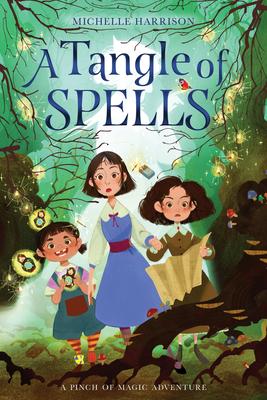 A Tangle of Spells - Michelle Harrison