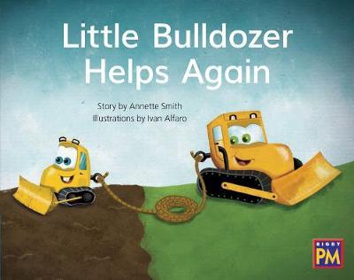 Little Bulldozer Helps Again: Leveled Reader Blue Fiction Level 9 Grade 1 - Hmh Hmh