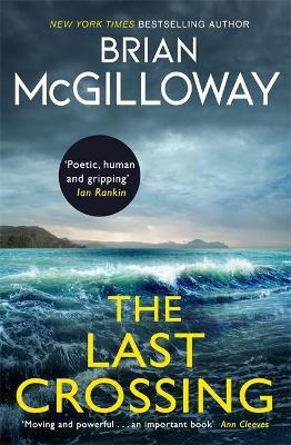 The Last Crossing - Brian Mcgilloway