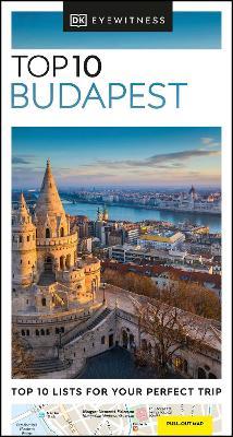 DK Eyewitness Top 10 Budapest - Dk Eyewitness